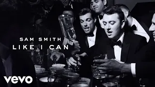 Like I Can (Sam Smith)