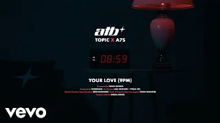 Your Love (9PM) (ATB)