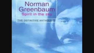 Spirit In The Sky (Norman Greenbaum)