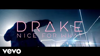 Nice For What (Drake)