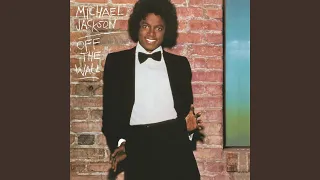 Don’t Stop ‘Til You Get Enough (Michael Jackson)