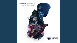 Legends Never Die (League of Legends)