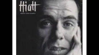 Have a Little Faith In Me (John Hiatt)