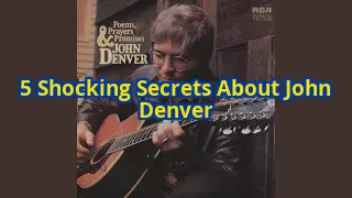 5 Little-Known Facts About John Denver That Will Blow Your Mind