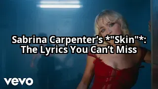 Sabrina Carpenter’s Most Vulnerable Song Yet? The Lyrics You Need to Hear