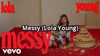 Messy (Lola Young)