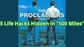 5 Life Lessons You Can Learn from The Proclaimers’ “I’m Gonna Be (500 Miles)”