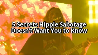 5 Secrets Hippie Sabotage Doesn’t Want You to Know About Their Music