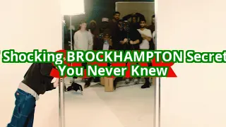 7 BROCKHAMPTON Secrets Only Superfans Know (Number 5 Will Shock You)