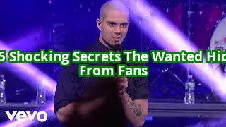 5 Shocking Secrets About The Wanted That Will Change How You See Them Forever