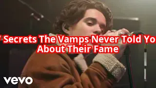 7 Secrets The Vamps Don’t Want You to Know About Their Rise to Fame