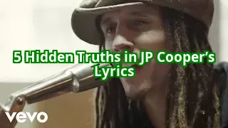 5 Hidden Meanings in JP Cooper’s Lyrics That Will Change How You Listen Forever