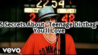 5 Shocking Secrets Behind Wheatus’s “Teenage Dirtbag” You Never Knew