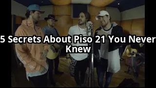 5 Secrets About Piso 21 That Will Make You Listen to Their Music Differently