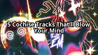 5 Cochise Tracks That Will Blow Your Mind (And Why You’ve Been Sleeping On Him)