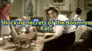 5 Explosive Secrets The Boomtown Rats Never Wanted You to Know