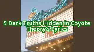 5 Hidden Meanings in Coyote Theory’s Lyrics That Will Blow Your Mind