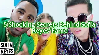 5 Secrets Behind Sofía Reyes’ Rise to Stardom (You Won’t Believe #3!)