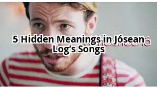 5 Hidden Meanings in Jósean Log’s Lyrics That Will Change How You Listen Forever