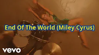 End Of The World (Miley Cyrus)
