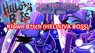 Klown B*tch (HELLUVA BOSS)