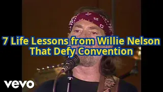 7 Life Lessons from Willie Nelson That’ll Make You Question Everything